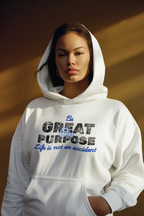 Be Great On Purpose - Original Hoodie